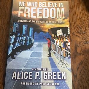 We Who Believe in Freedom